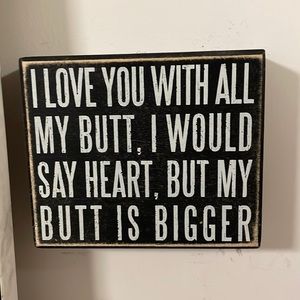 A sign you can hang around your house anywhere